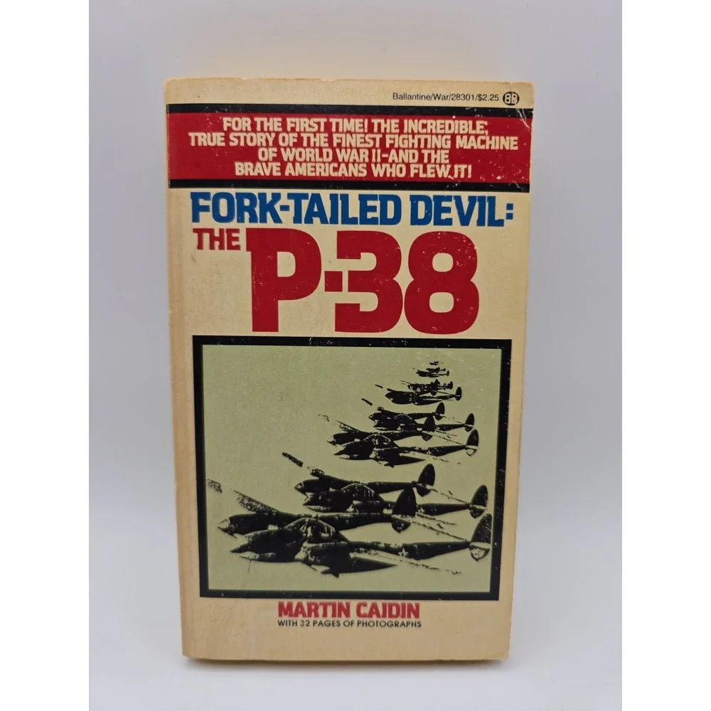 Fork-Tailed Devil : The P-38 by Martin Caidin (1983, Mass Market)